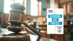 Gavel on a table with Book Cover: Defending Due Process: Why Fairness Matters in a Polarized World